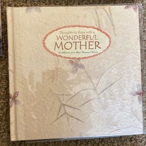 That’s to share with a wonderful mother book